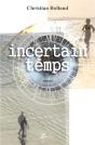 Incertain Temps - Preview