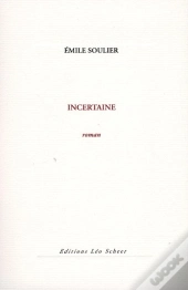 Incertaine