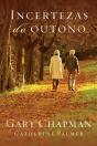 Incertezas De Outono - Preview