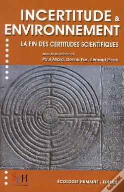 Capa do artigo Incertitude & Environnement ; La Fin Des Certitudes Scientifiques