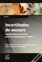 Capa do artigo Incertitudes De Mesure, Applications Concrètes Tome 1