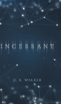 Incessant - Preview