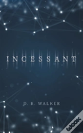 Incessant