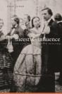 Incest And Influence - Preview
