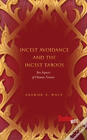Capa do artigo Incest Avoidance And The Incest Taboos