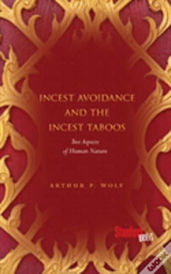 Capa do artigo Incest Avoidance And The Incest Taboos