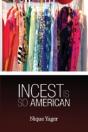 Incest Is So American - Preview