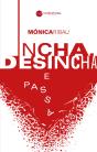 Incha, Desincha e Passa - Preview