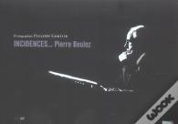 Incidences ; Pierre Boulez