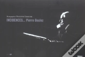 Capa do artigo Incidences ; Pierre Boulez
