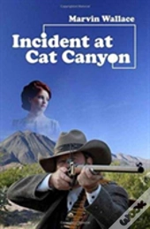 Incident At Cat Canyon