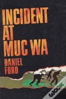 Incident At Muc Wa