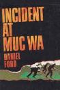 Incident At Muc Wa - Preview