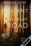 Incident On Ten-Right Road
