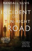 Incident On Ten-Right Road