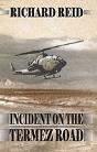 Incident On The Termez Road - Preview