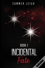 Incidental Fate Book 1