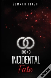Incidental Fate Book 3