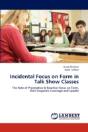 Incidental Focus On Form In Talk Show Classes - Preview