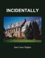 Incidentally - Preview