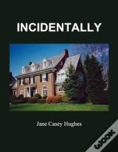Incidentally