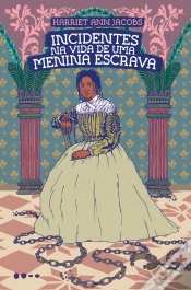 Capa do artigo Incidentes Na Vida De Uma Menina Escrava