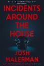 Incidents Around The House - Preview