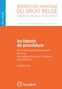 Incidents De Procédure - Preview