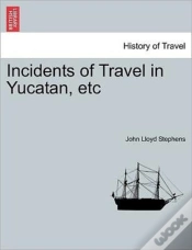 Capa do artigo Incidents Of Travel In Yucatan, Etc