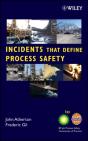 Incidents That Define Process Safety - Preview