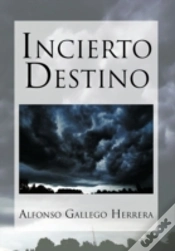 Capa do artigo Incierto Destino
