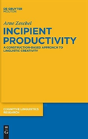 Incipient Productivity - Preview