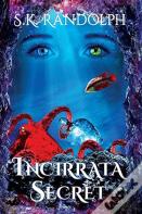 Incirrata Secret