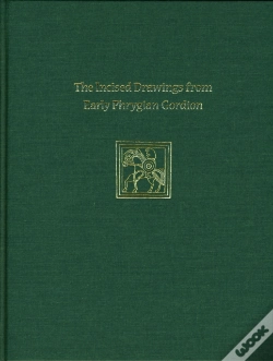 Capa do artigo Incised Drawings From Early Phrygian Gordion