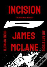 Incision
