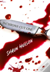 Incisions - Cut One
