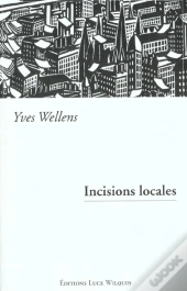Incisions Locales