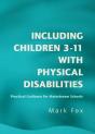 Including Children 3-11 With Physical Disabilities - Preview