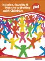 Inclusion, Equality And Diversity In Working With Children - Preview