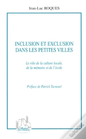 Capa do artigo Inclusion Et Exclusion Dans Les Petites Villes ; Le Rôle De La Culture Locale, De La Mémoire Et De L
