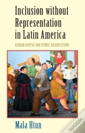 Capa do artigo Inclusion Without Representation In Latin America