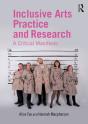 Inclusive Arts Practice And Research - Preview