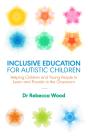 Inclusive Education For Autistic Children - Preview