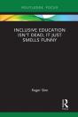 Inclusive Education Isn'T Dead, It Just Smells Funny - Preview
