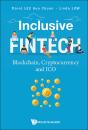 Inclusive Fintech: Blockchain, Cryptocurrency And Ico - Preview