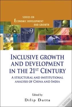 Capa do artigo Inclusive Growth And Development In The 21st Century: A Structural And Institutional Analysis Of China And India