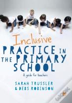 Inclusive Practice In The Primary School