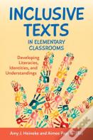Inclusive Texts In Elementary Classrooms