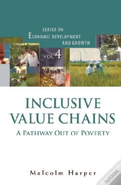 Capa do artigo Inclusive Value Chains: A Pathway Out Of Poverty