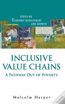 Capa do artigo Inclusive Value Chains: A Pathway Out Of Poverty